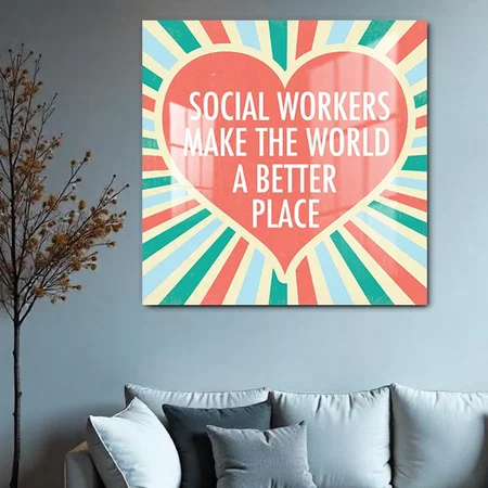 Inspirational Social Work Quote Heart Retro Colors Customized Printed Square Acrylic Photo Frame