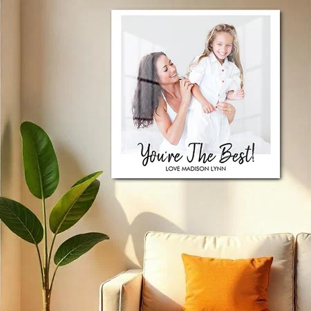You're The Best Mother's Day Customized Printed Square Acrylic Photo Frame