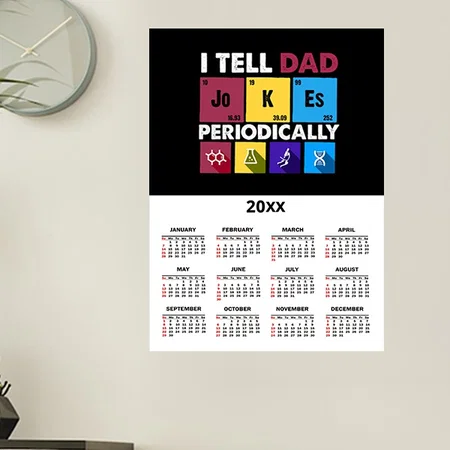Dad Gift Tell Dad Jokes Periodically Customized Photo Printed Poster Calendar