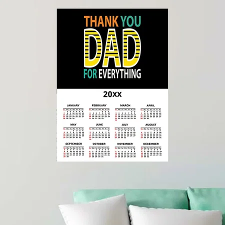 Thank You Dad For Everything  Customized Photo Printed Poster Calendar