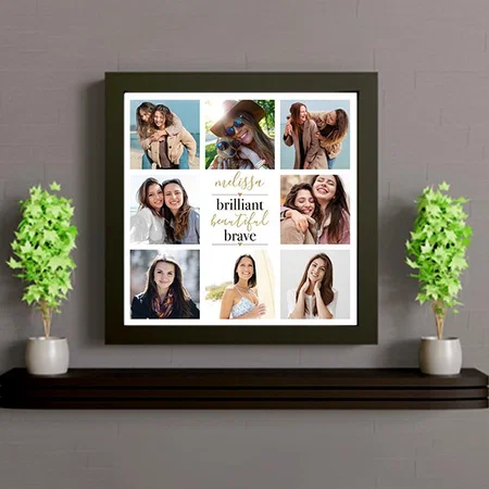 8 Photo Collage Brilliant Beautiful Brave Customized Photo Printed Square Canvas Frame