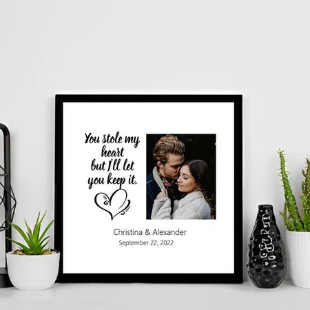 Couples "You stole my heart" love quote Customized Photo Printed Square Canvas Frame