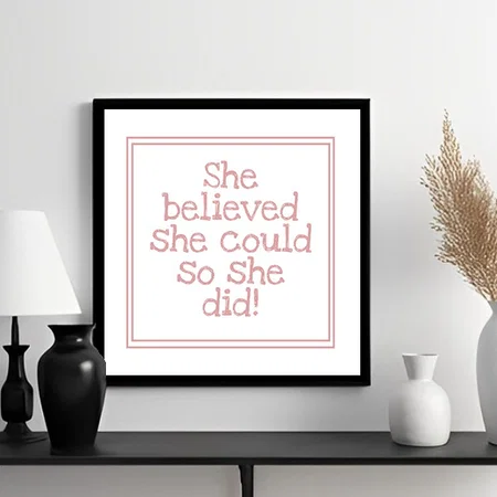She Believed She Could So She Did Pink Customized Photo Printed Square Canvas Frame