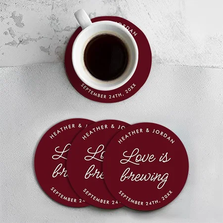 Burgundy Love Is Brewing Wedding Customized Photo Printed Circle Tea & Coffee Coasters