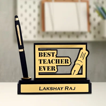 Customized Best Teacher Ever Pen Stand With Pen