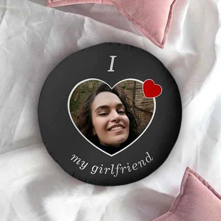 I Love My Girlfriend Customized Photo Printed Circle Cushion Pillow