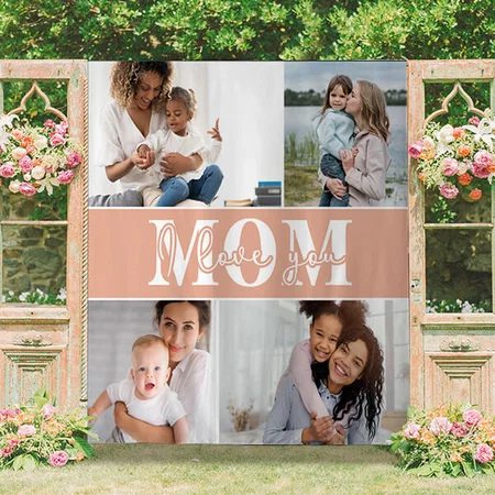 CuteI Love You Mom Mother's Day Photo Customized Vinyl Flex Print Backdrop