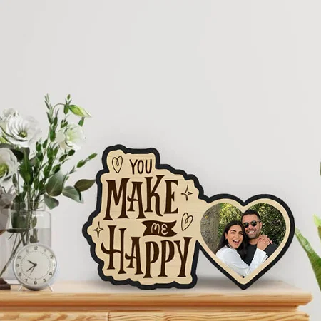 You Make Me Happy Customized Photo Printed Engraved Wooden Table Frame - 10 x 7 Inches
