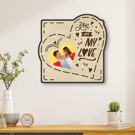 You Are My Love Customized Photo Printed Engraved Wooden Wall Hanging Frame - 12 x 12 Inches