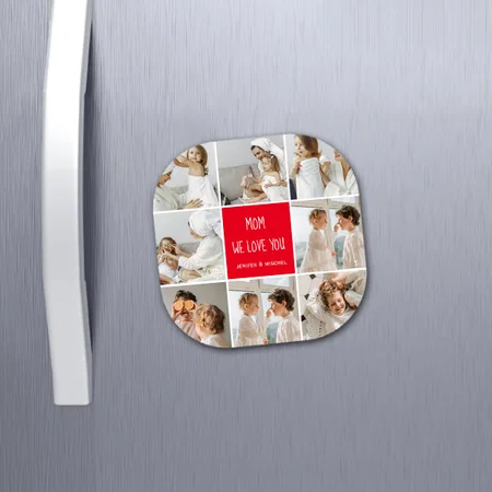 Collage Photo Mom Red We Love You Best Mother Customized Printed Photo Fridge Magnet