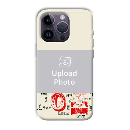LOVE Customized Printed Back Case for Apple iPhone 14 Pro