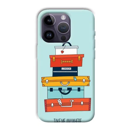 Take Me Anywhere Customized Printed Back Case for Apple iPhone 14 Pro