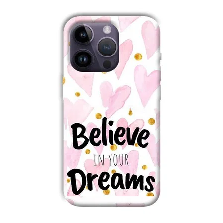 Believe Customized Printed Back Case for Apple iPhone 14 Pro