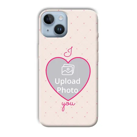 I Love You Customized Printed Back Case for Apple iPhone 14