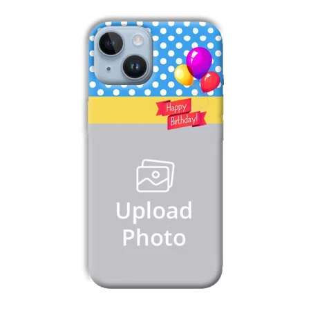 Happy Birthday Customized Printed Back Case for Apple iPhone 14