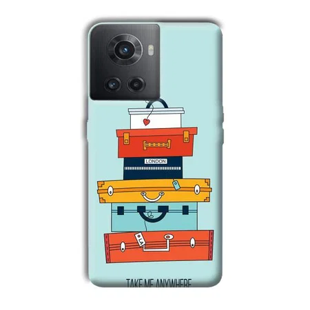 Take Me Anywhere Customized Printed Back Case for OnePlus 10R 5G