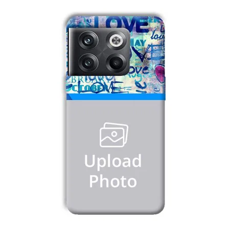 Love   Customized Printed Back Case for OnePlus 10T 5G