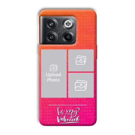 To My Valentine Customized Printed Back Case for OnePlus 10T 5G