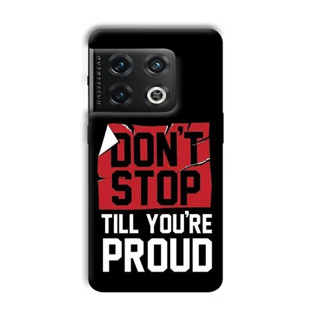 Don't Stop Customized Printed Back Case for OnePlus 10 Pro 5G