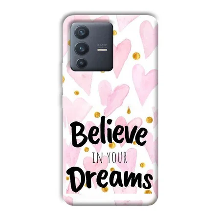Believe Customized Printed Back Case for Vivo V23