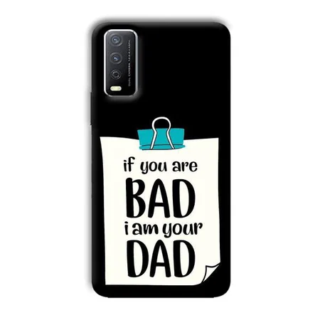 Dad Quote Customized Printed Back Case for Vivo Y12s
