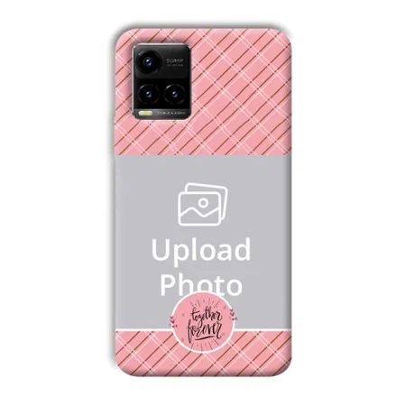 Together Forever Customized Printed Back Case for Vivo Y33T