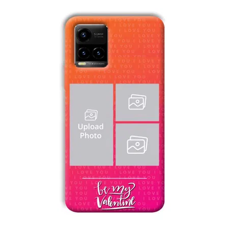 To My Valentine Customized Printed Back Case for Vivo Y33T