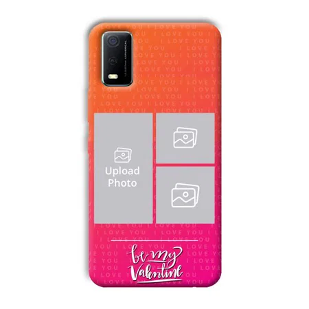 To My Valentine Customized Printed Back Case for Vivo Y3s