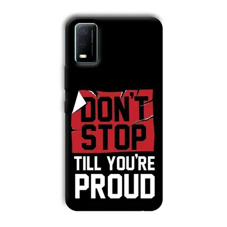 Don't Stop Customized Printed Back Case for Vivo Y3s