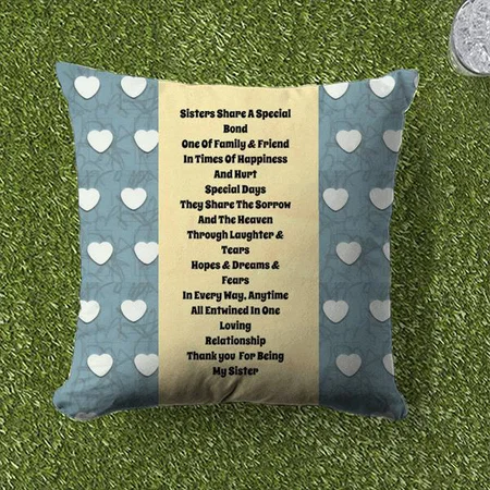 Sister Quote Customized Photo Printed Cushion
