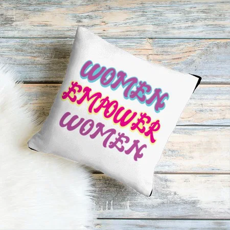 Women Empower Design Customized Photo Printed Cushion
