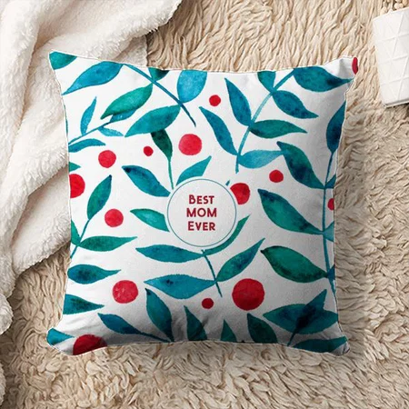 Best Mom Ever Watercolor Teal Branches Mother Day Customized Photo Printed Cushion