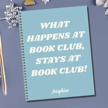 Funny Book Club Quote Customized Photo Printed Notebook