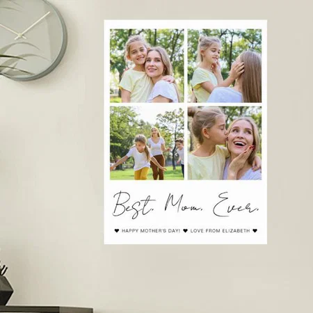 Modern Best Mom Ever Mother's Day 4 Photo Collage Customized Photo Printed Vertical Portrait Poster