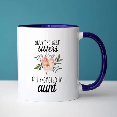 Only Best Sisters Get Promoted Pregnancy Reveal Customized Photo Printed Coffee Mug