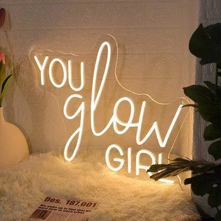 You Glow Girl Neon Sign Wall Hanging