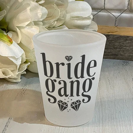 Bride Gang Wedding Bachelorette Party Design Customized Photo Printed Shot Glass
