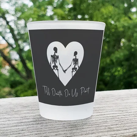 Till Death Do Us Part Skeleton White Heart Design Customized Photo Printed Shot Glass