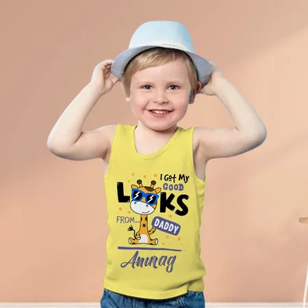I Got My Good Looks From Daddy Customized Kid’s Cotton Vest Tank Top