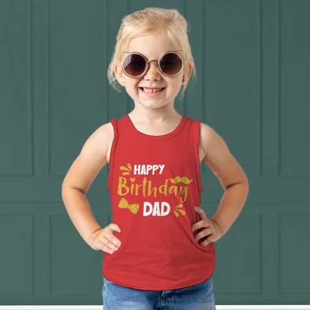 Happy Birthday Dad Customized Kid’s Cotton Vest Tank Top